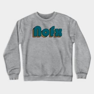 Nofx // Nofx Retro Rainbow Typography Style // 70s Crewneck Sweatshirt